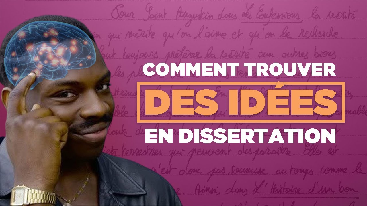 Comment trouver des idées en dissertation : les 3 solutions
