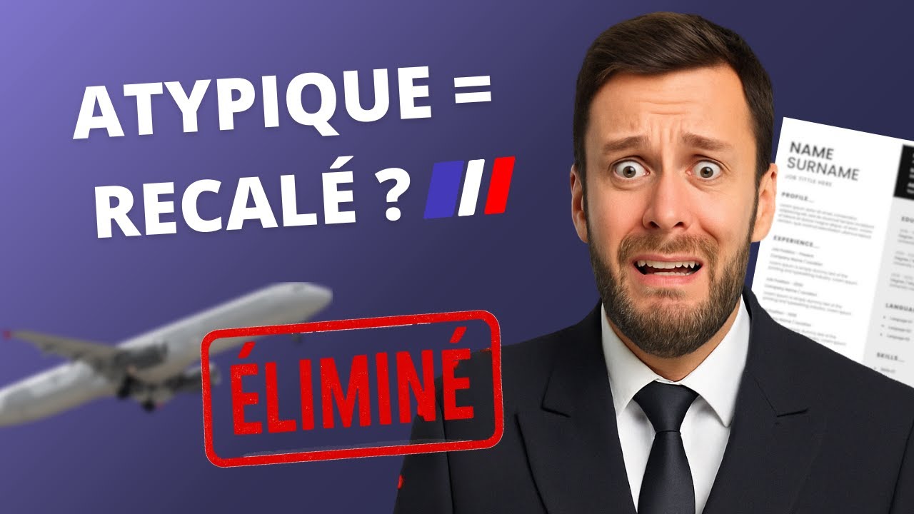 Sélection Pilote Air France Cadets et Pro: Comment défendre un parcours atypique ?