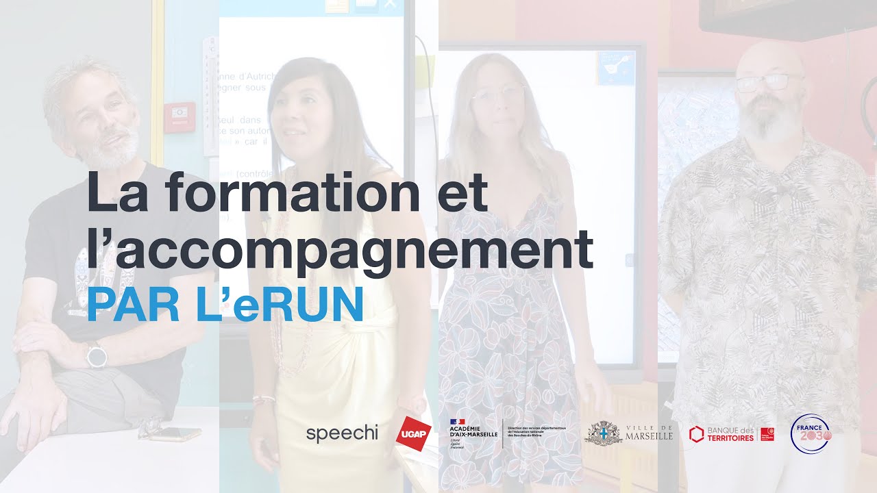 TNE des écoles de Marseille (4/7) : Formation et accompagnement  par les eRUN - speechi
