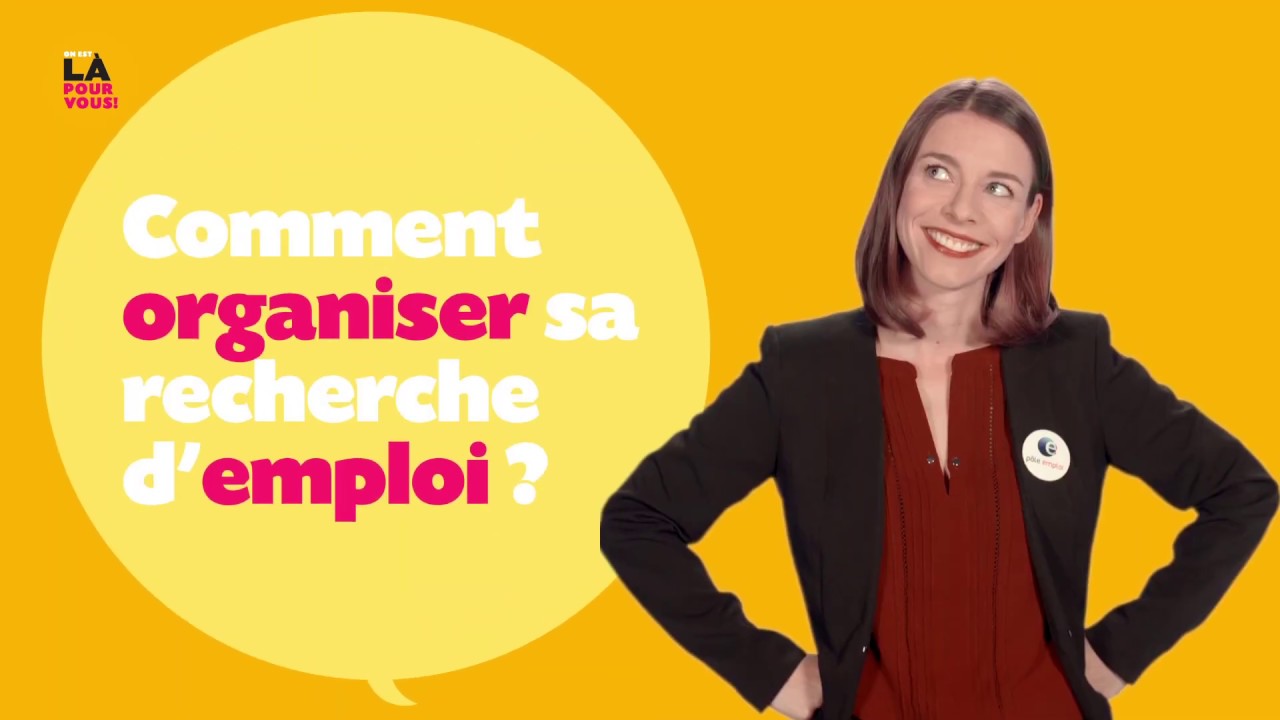 On est là pour vous ! Avec Pôle Emploi :  Comment organiser sa recherche d'emploi ? (Emission 2/10)