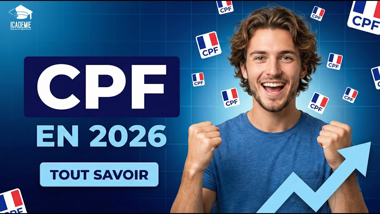 Tout savoir sur le CPF en 2026 !